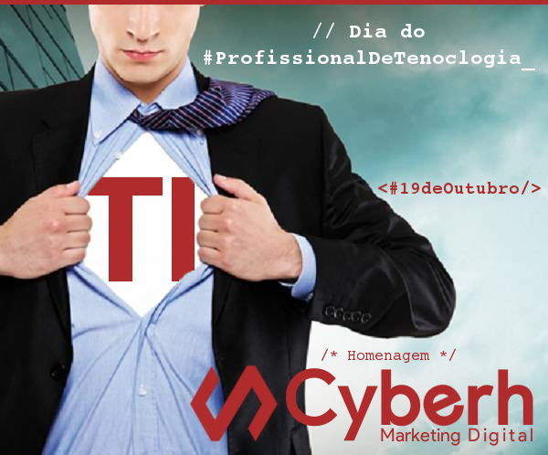 19-Outubro-Dia-Profissionais-Tecnologia-Cyberh-Marketing-Digital-Brasilia-DF